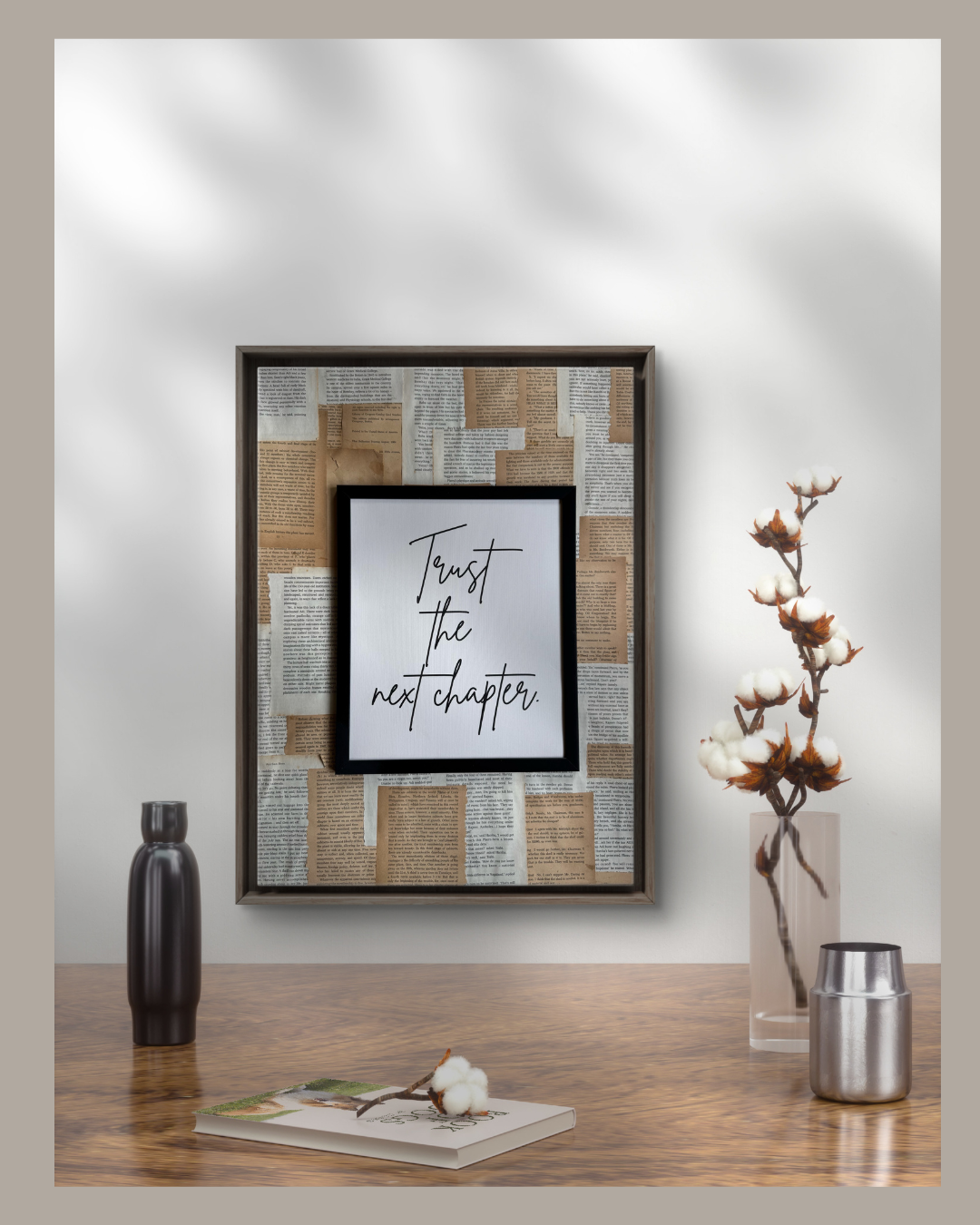 Inspirational artwork featuring aged book paper background and modern handwritten typography.